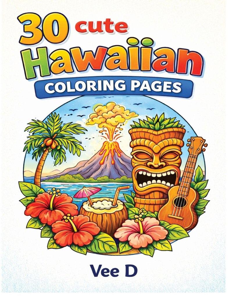 30 Cute Hawaiian Pages Coloring Book