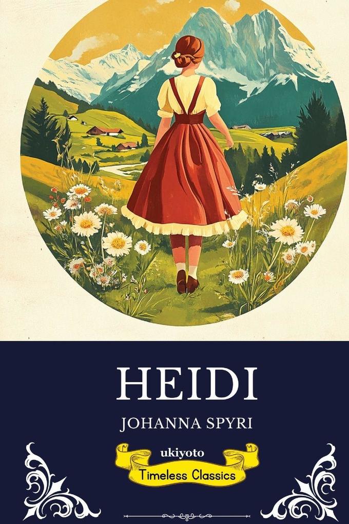 Heidi | Timeless Classics