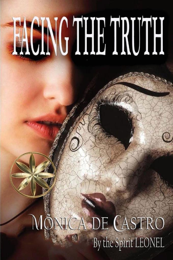 Facing The Truth