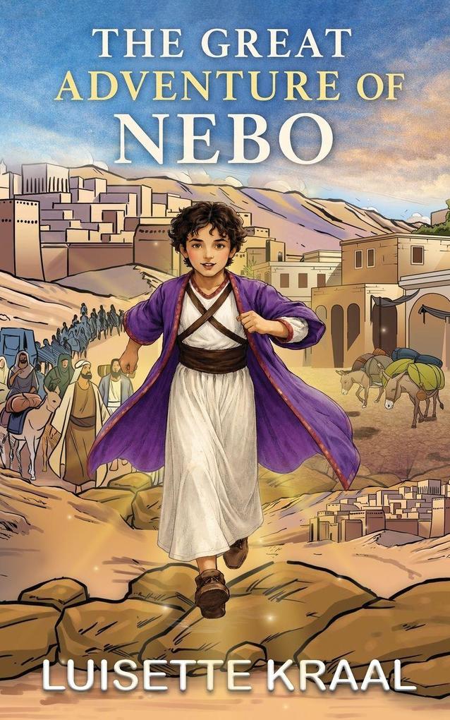 THE GREAT ADVENTURE OF NEBO