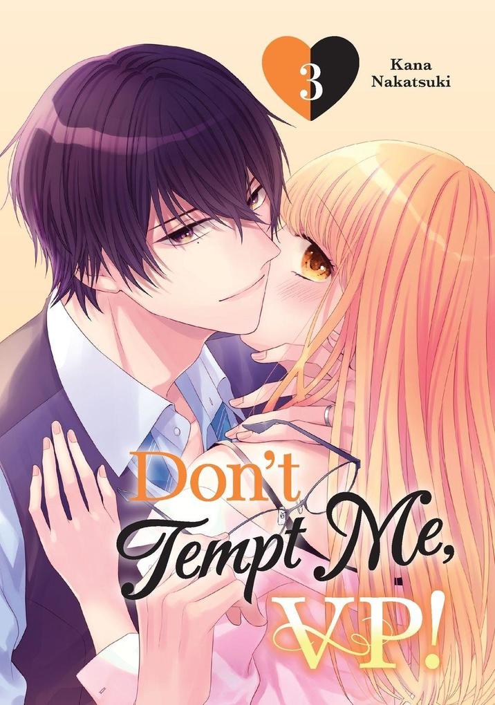 Don't Tempt Me VP! 3
