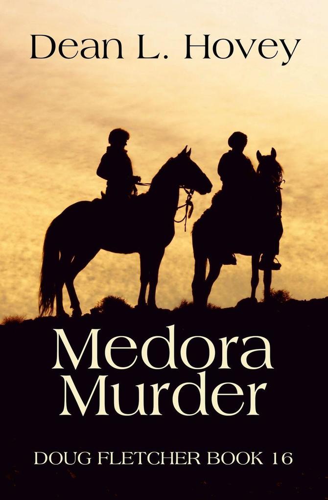 Medora Murder