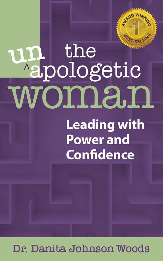 The Unapologetic Woman