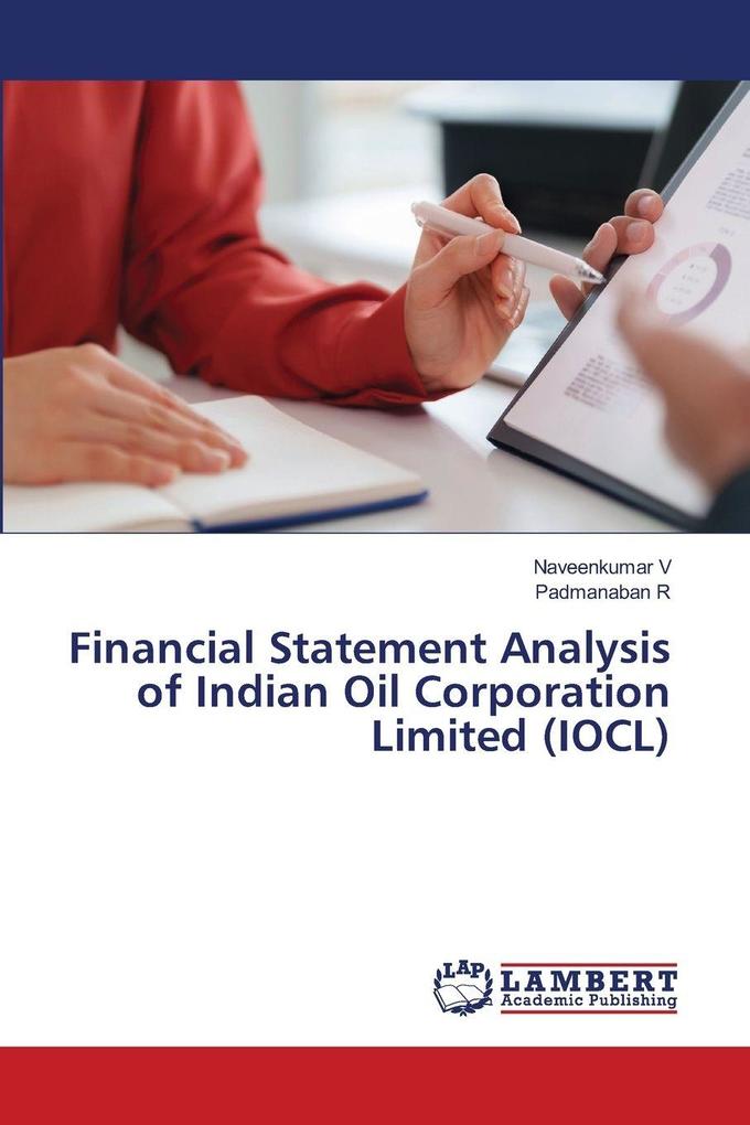 Financial Statement Analysis of Indian Oil Corporation Limited (IOCL)