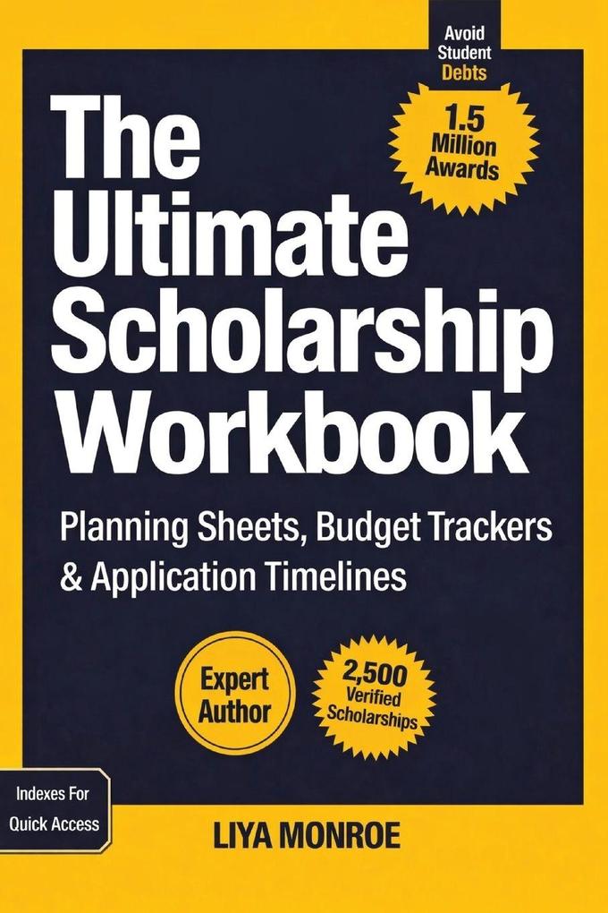 The Ultimate Scholarship Book Workbook