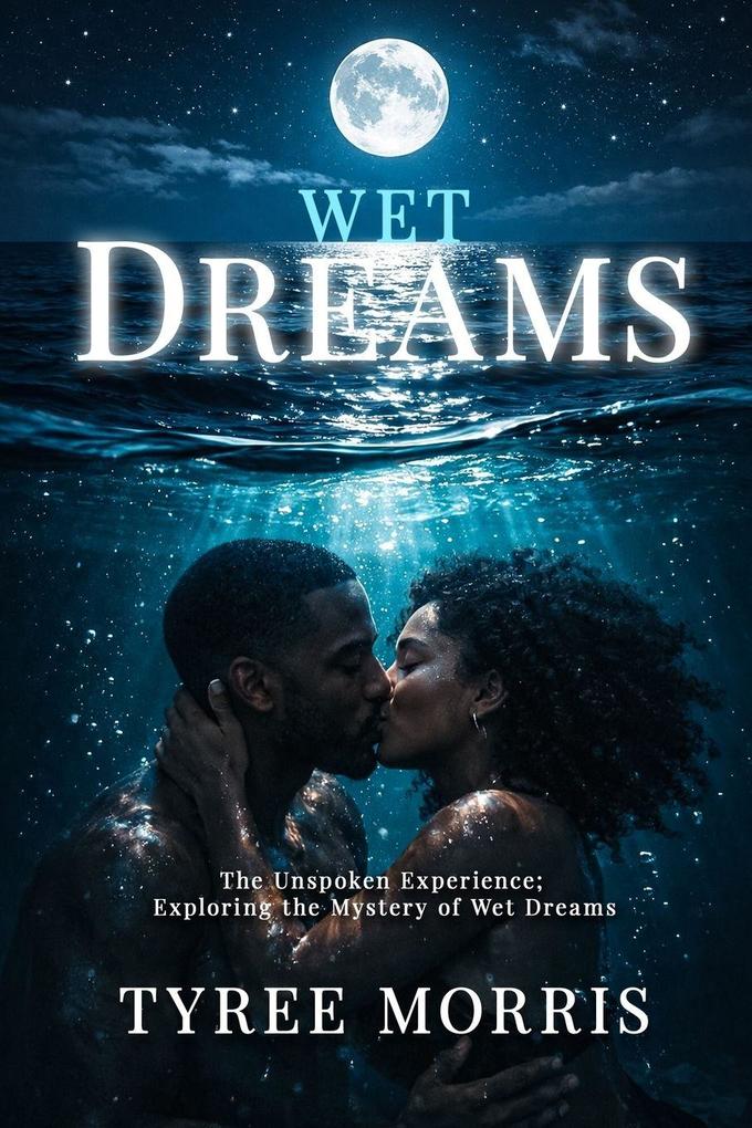 Wet Dreams