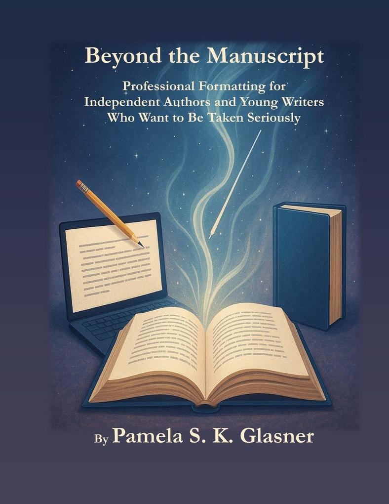 Beyond the Manuscript