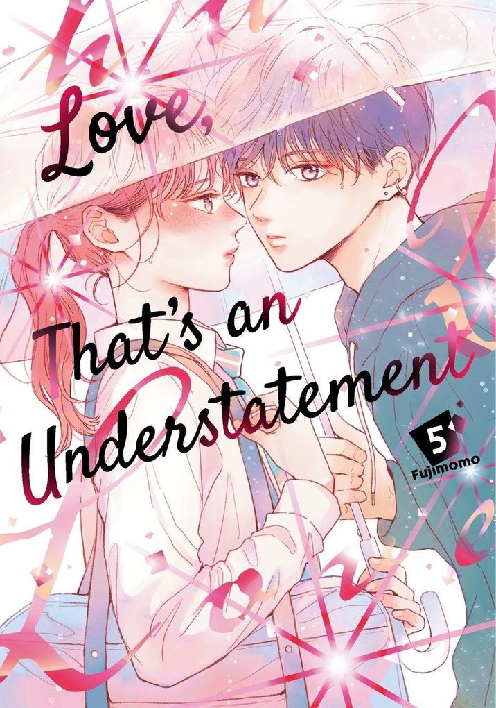 Love That's an Understatement 5