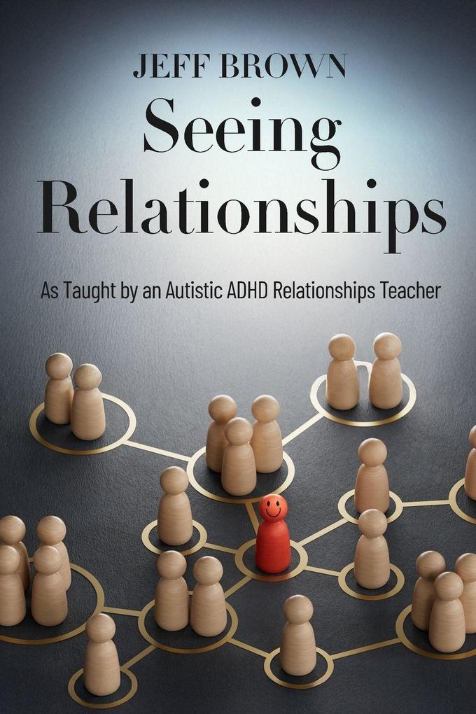 Seeing Relationships