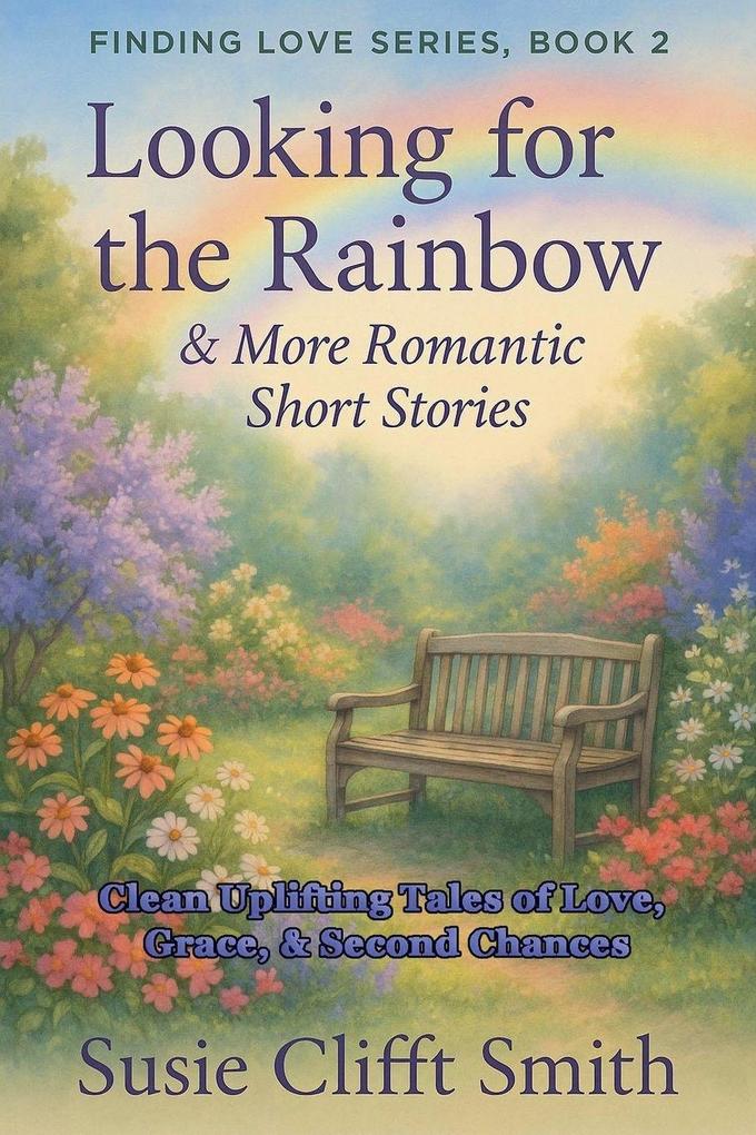 Looking for the Rainbow