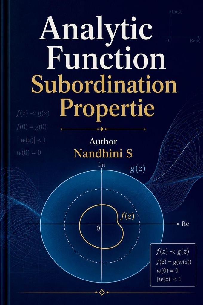Analytic Function Subordination Propertie