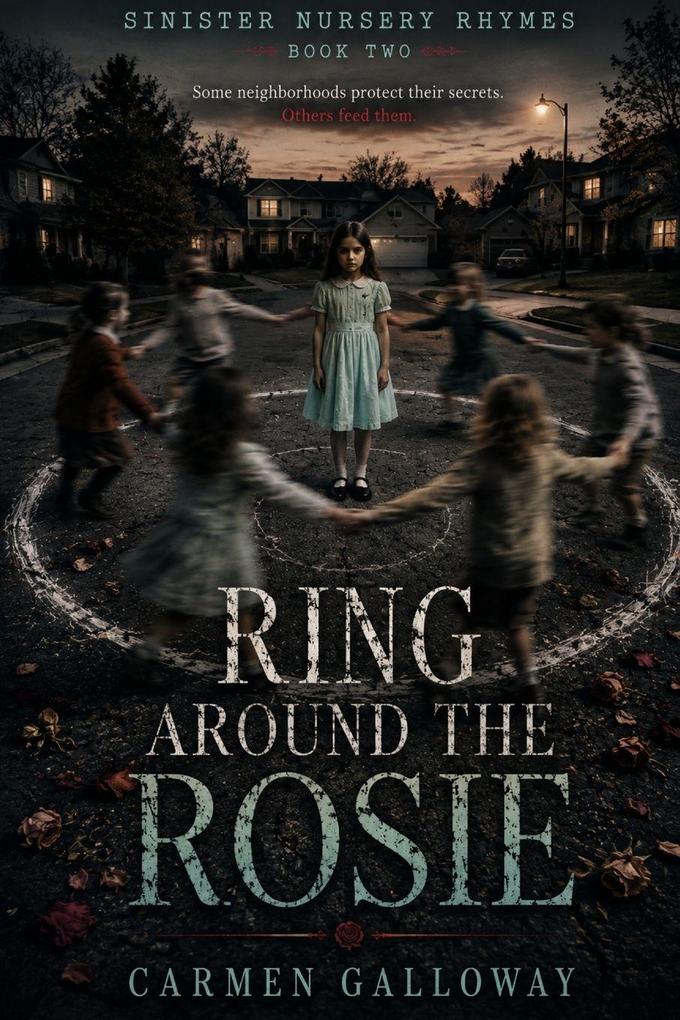 Ring Around the Rosie