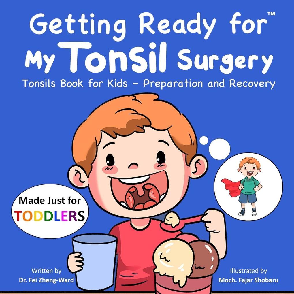 Getting Ready for My Tonsil Surgery (Made Just for TODDLERS)
