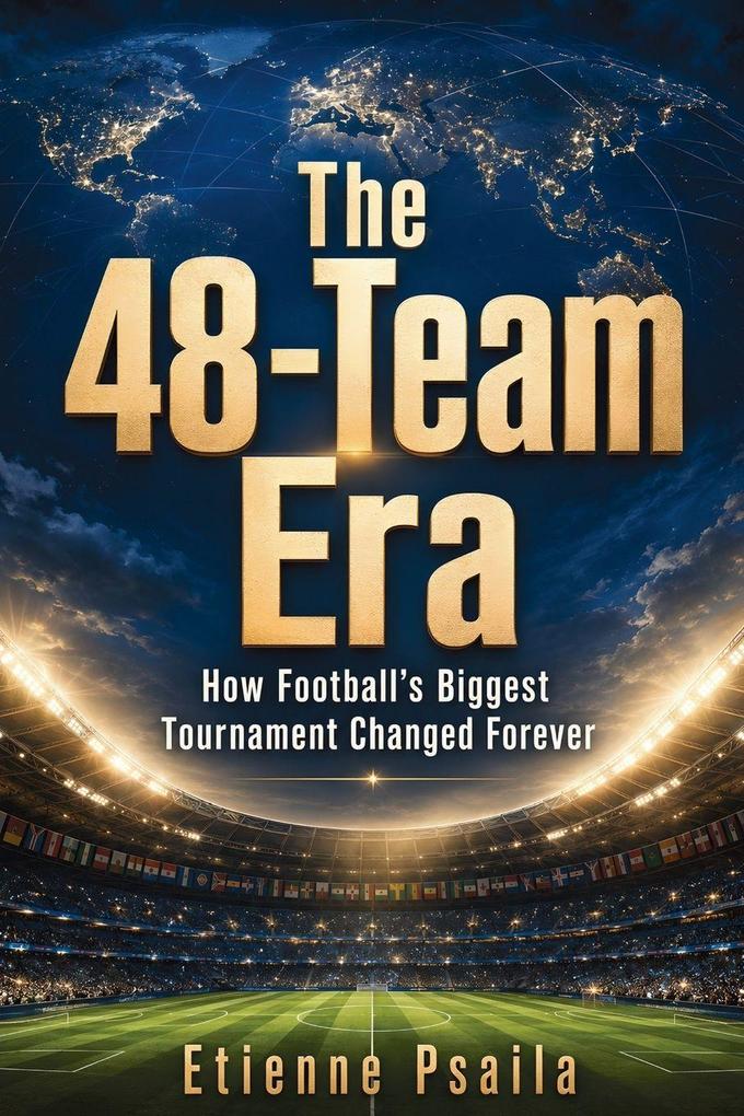 The 48-Team Era
