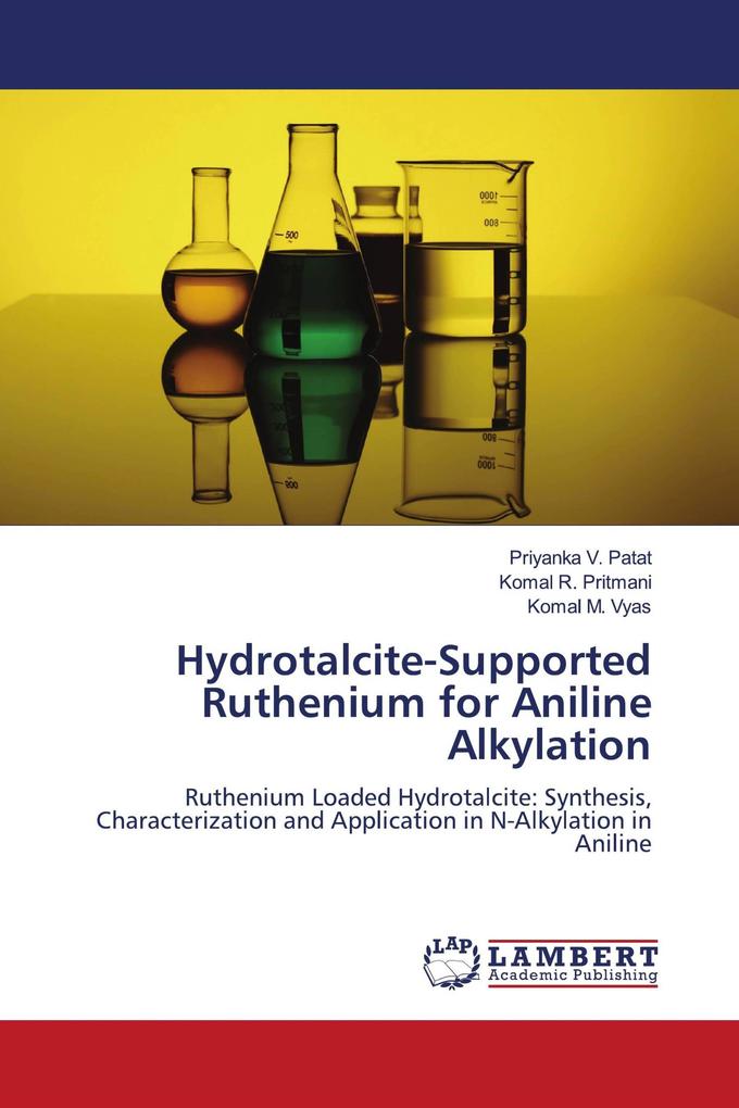 Hydrotalcite-Supported Ruthenium for Aniline Alkylation