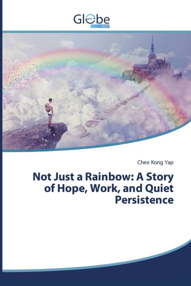 Not Just a Rainbow: A Story of Hope Work and Quiet Persistence