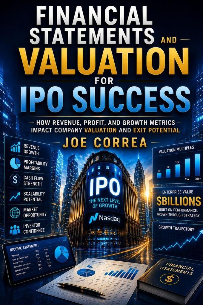 Financial Statements and Valuation for IPO Success