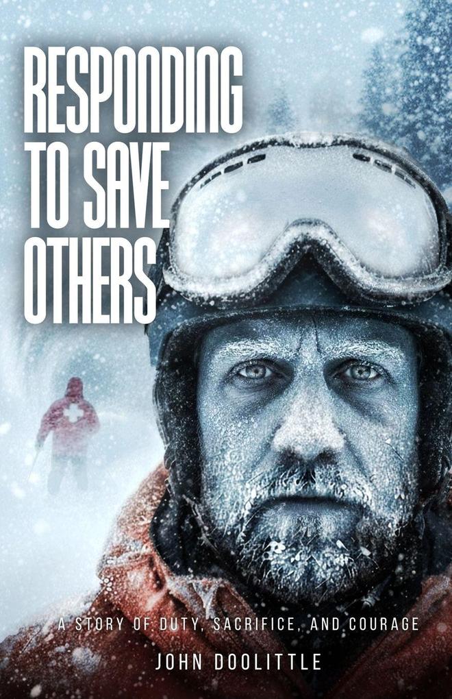 RESPONDING TO SAVE OTHERS