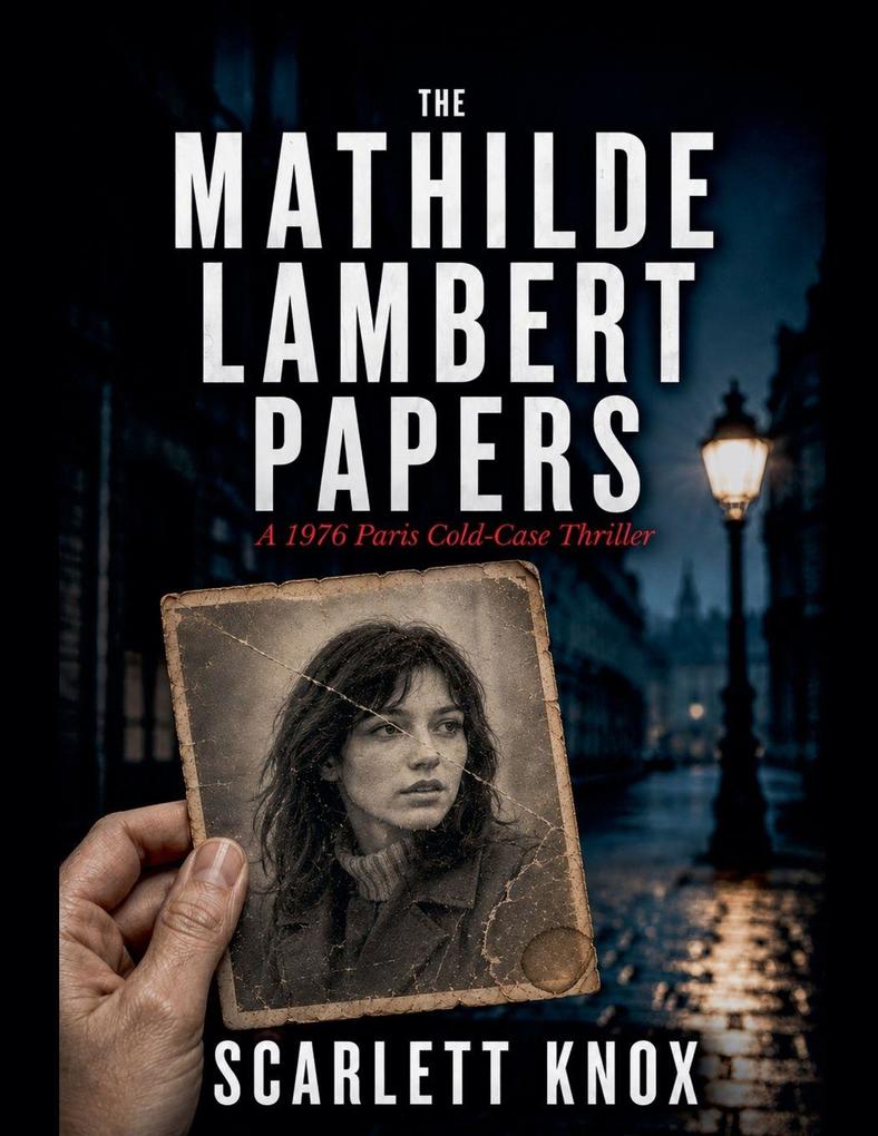 The Mathilde Lambert Papers