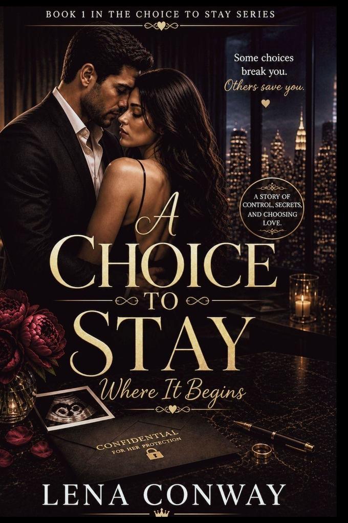 A Choice to Stay