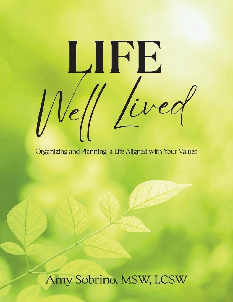 Life Well Lived