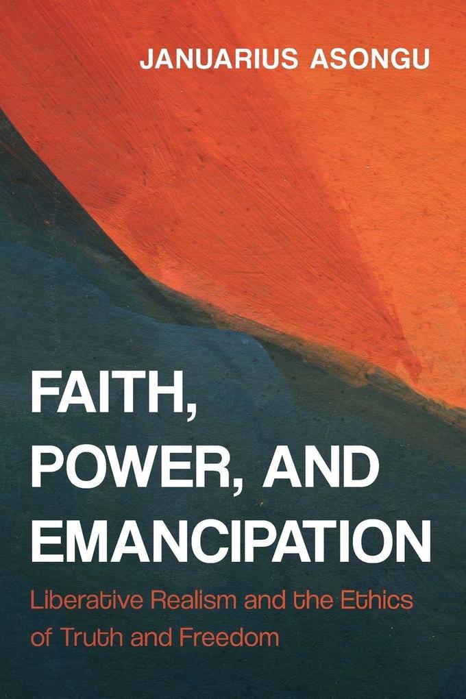 Faith Power and Emancipation