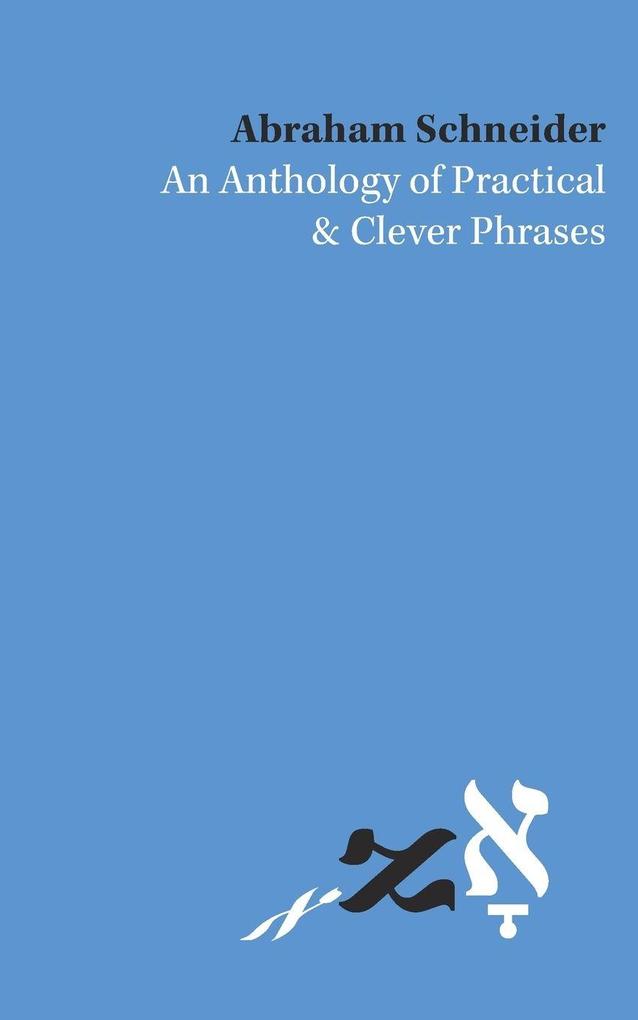 Anthology of Practical and Clever Phrases
