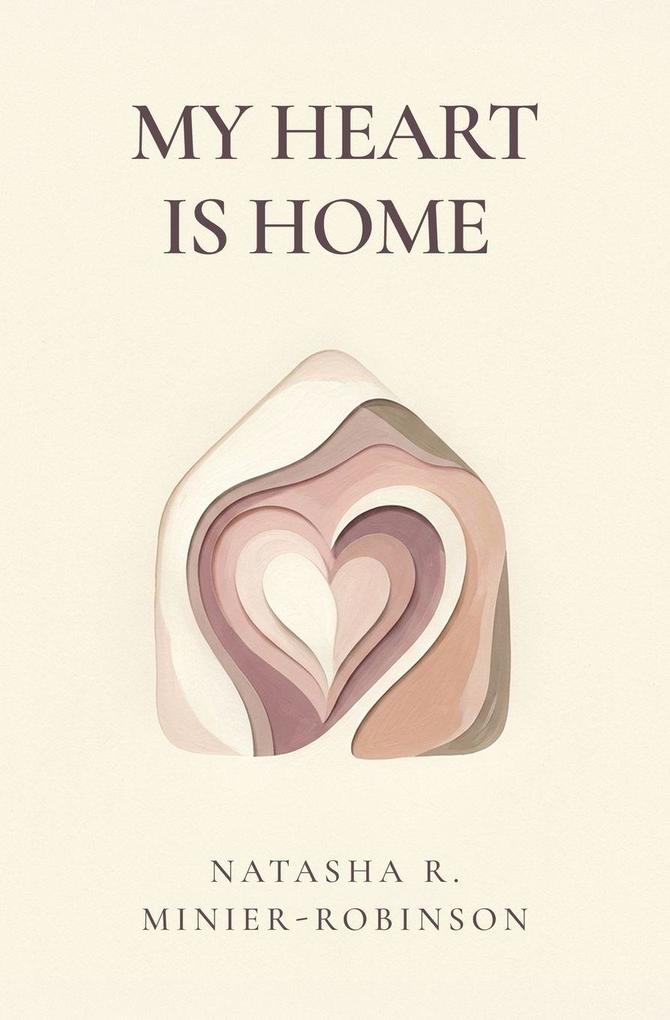 My Heart Is Home