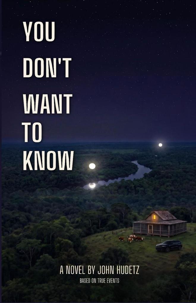 You Don't Want to Know