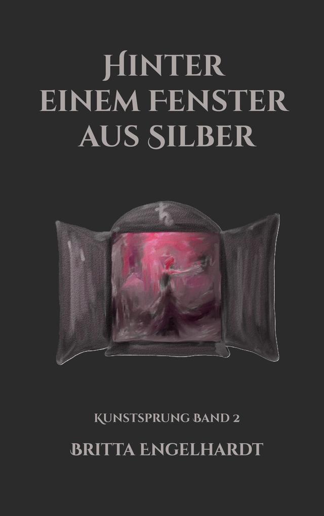 Hinter einem Fenster aus Silber