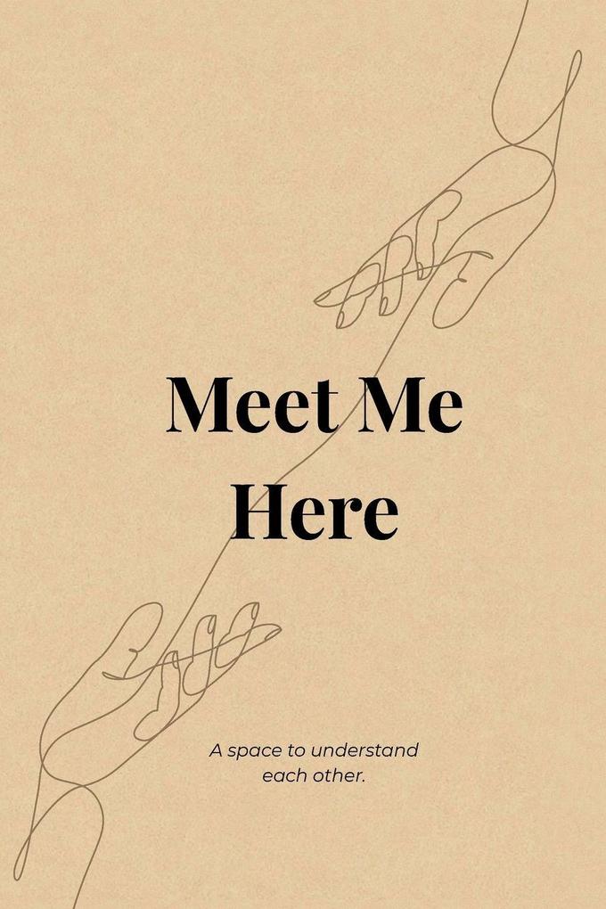 Meet Me Here