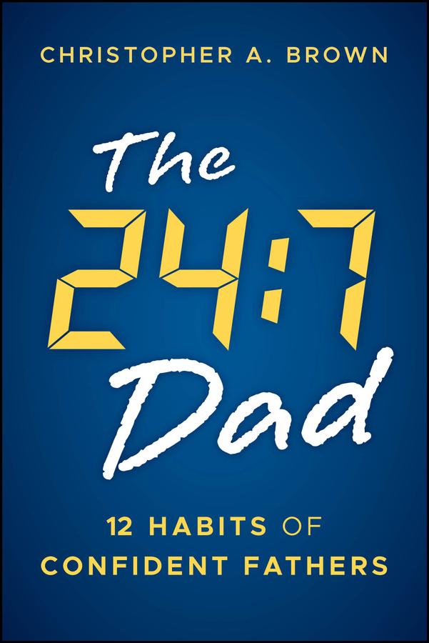 The 24:7 Dad