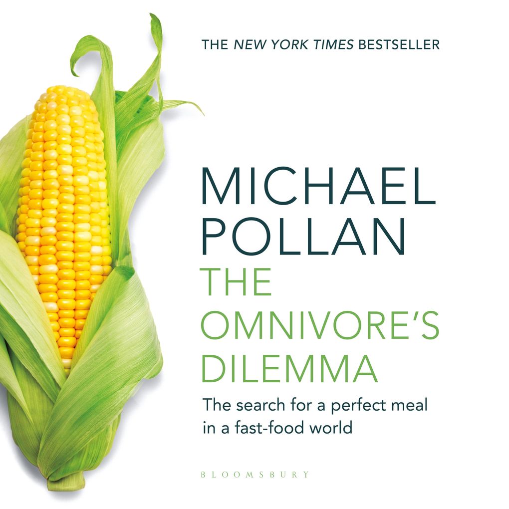 The Omnivore's Dilemma