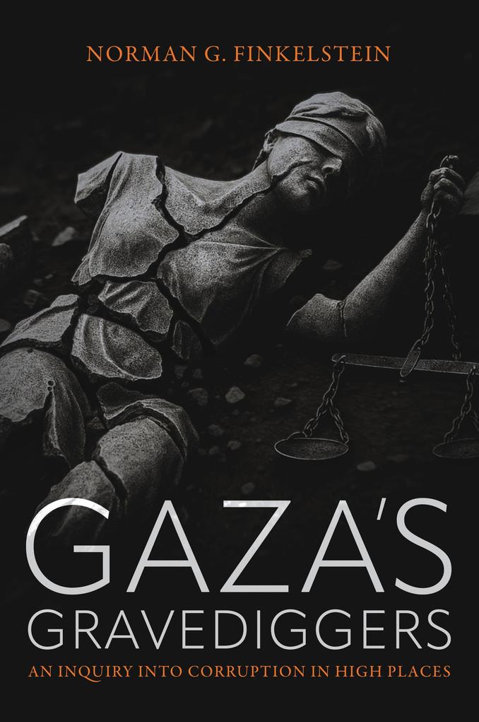 Gaza's Gravediggers