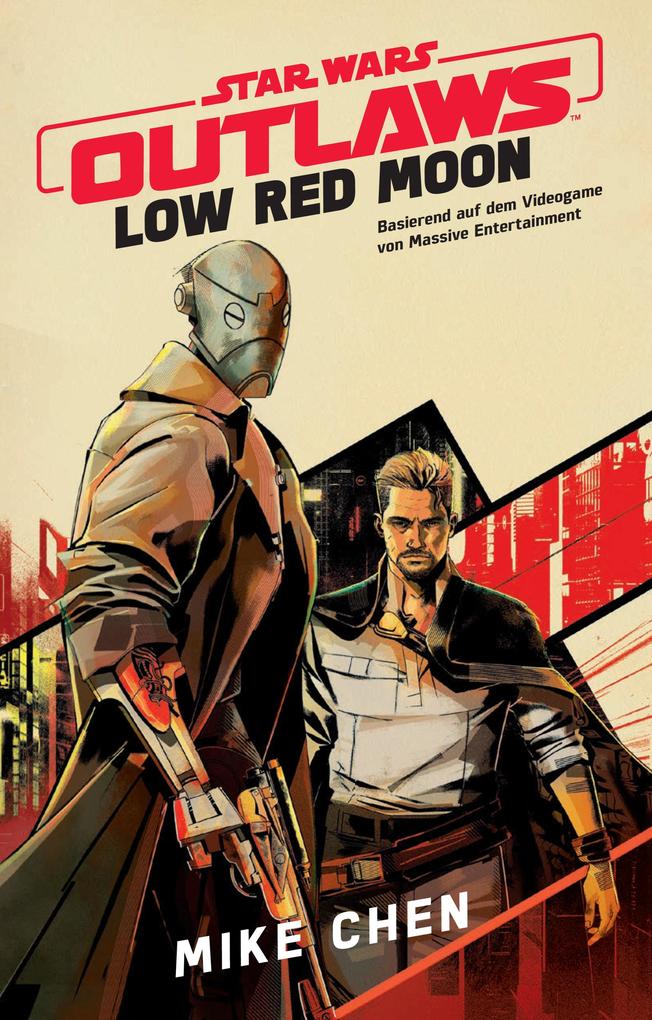 Star Wars: Outlaws - Low Red Moon - Die offizielle Vorgeschichte zum Videogame