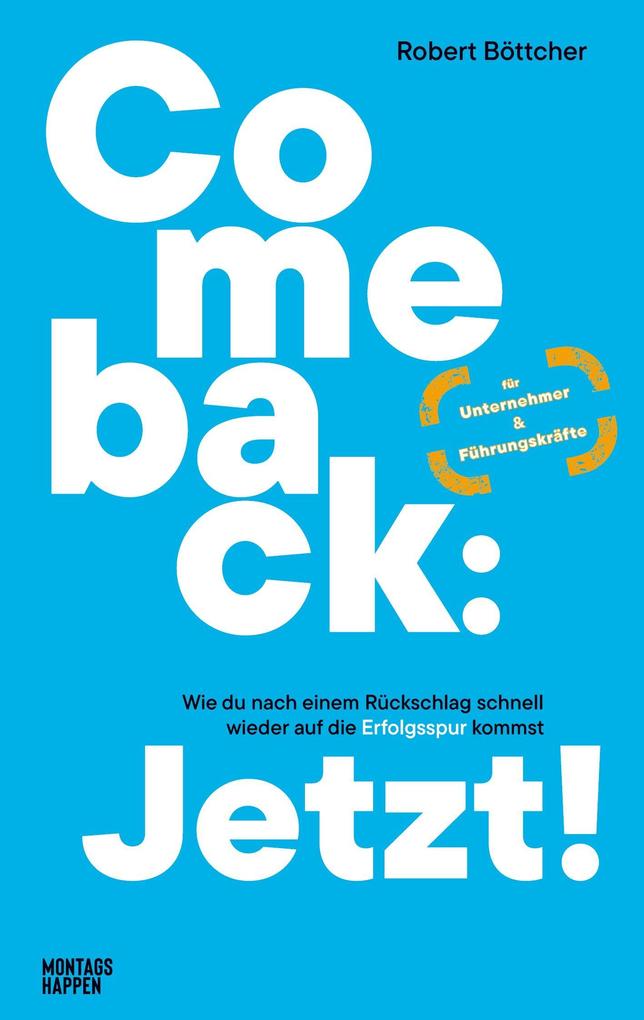 Comeback: Jetzt!