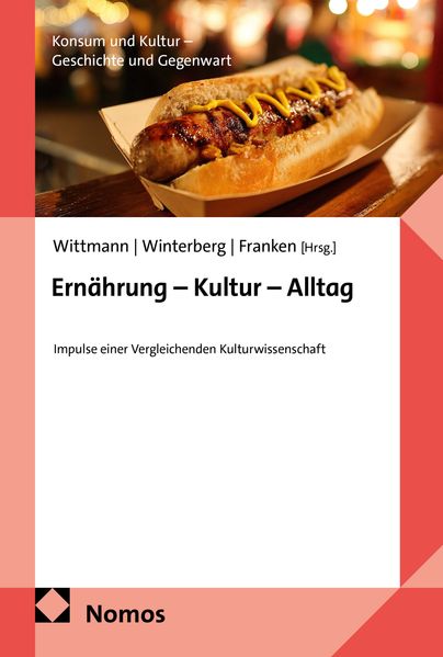 Ernährung - Kultur - Alltag