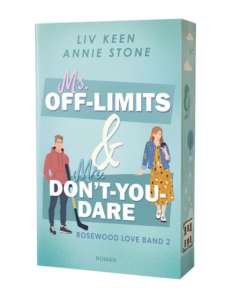 Ms. Off-Limits & Mr. Don't-You-Dare