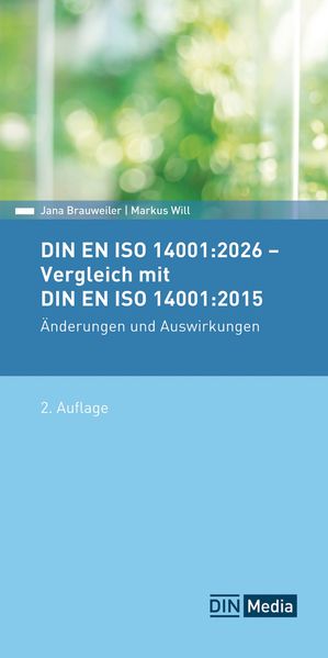 Pocket DIN EN ISO 14001:2026 - Vergleich mit DIN EN ISO 14001:2015 Änderungen und Auswirkungen