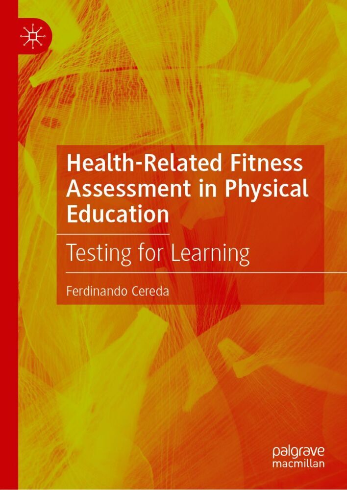 Health-Related Fitness Assessment in Physical Education