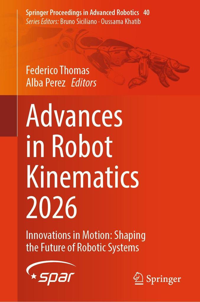 Advances in Robot Kinematics 2026