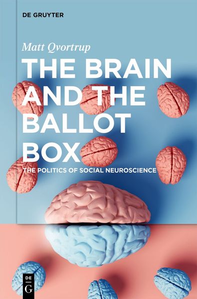 The Brain and the Ballot Box