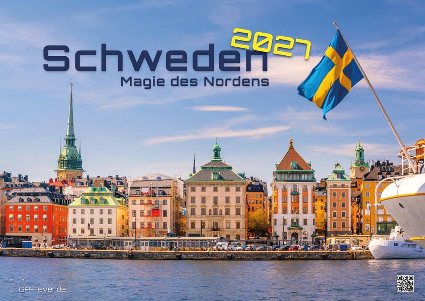 Schweden - Magie des Nordens - 2027 - Kalender DIN A2