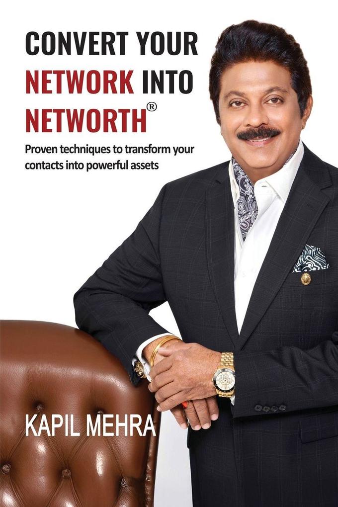 Convert Your Network Into Networth®