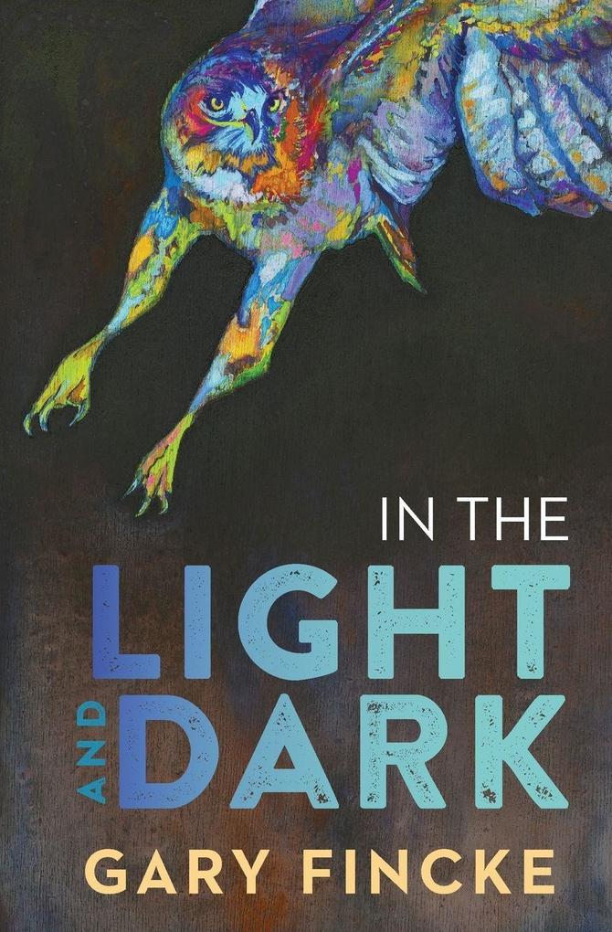 In the Light and Dark