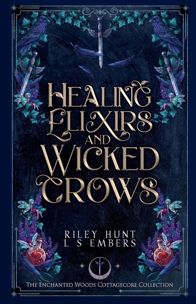 Healing Elixirs & Wicked Crows
