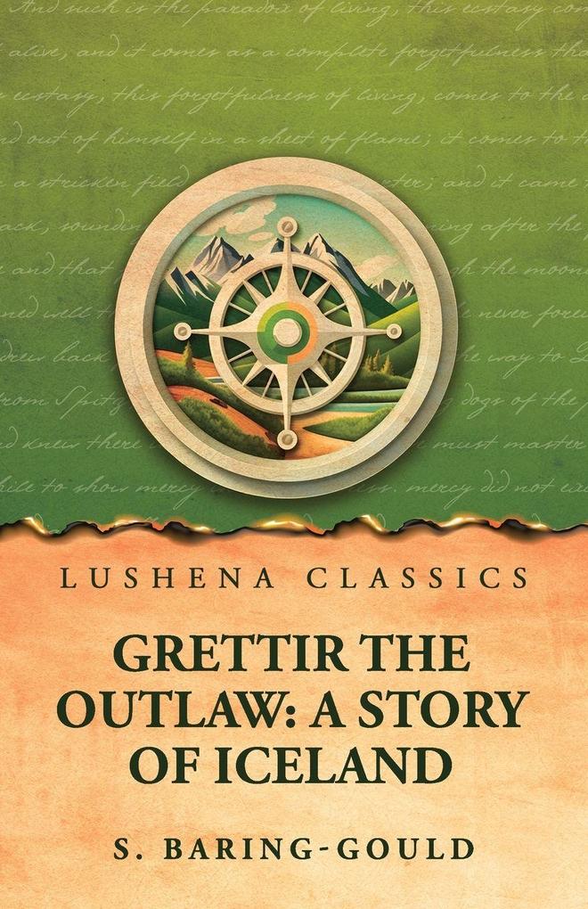 Grettir the Outlaw