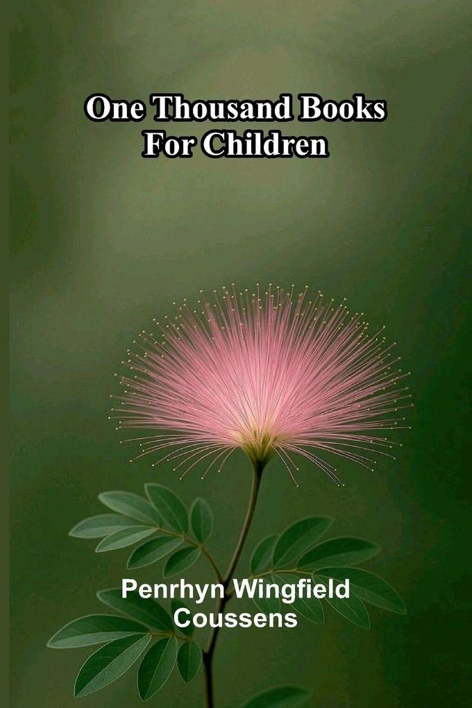 One thousand books for children
