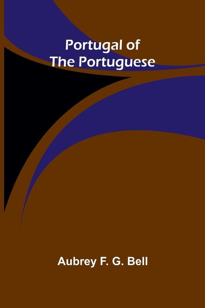 Portugal of the Portuguese
