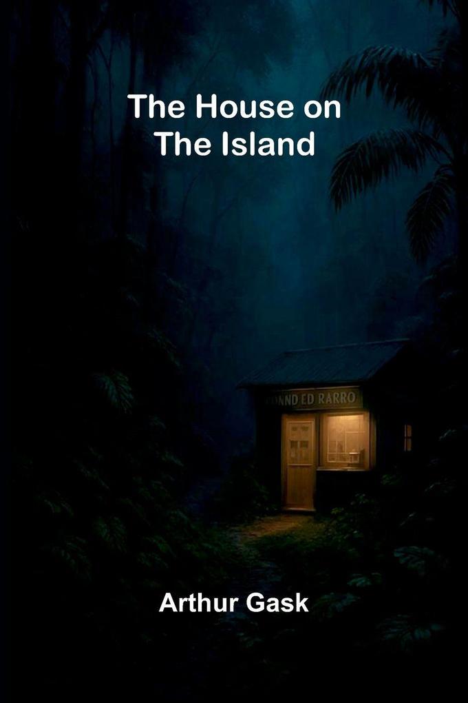 The House on the Island